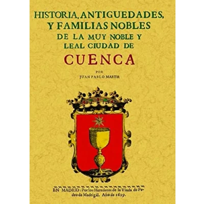 Imagen de Cuenca. Historia de La Muy Noble y Leal Ciudad