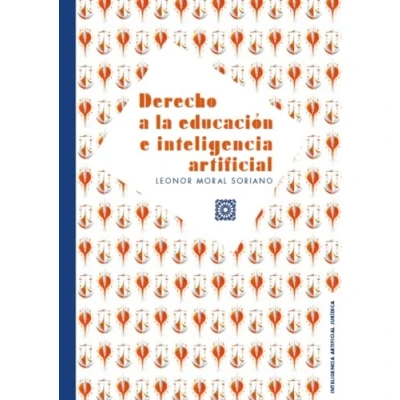 Imagen de Derecho a la educación e inteligencia ARTIFICIAL (INTELIGENCIA JURIDICA)