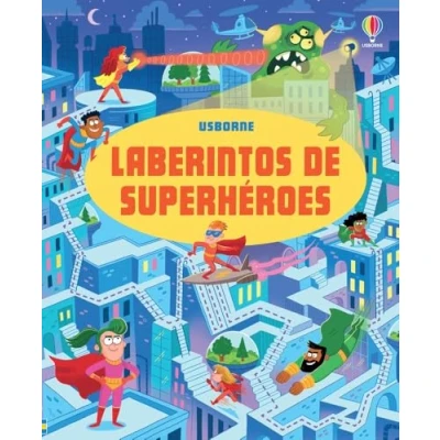 Imagen de LABERINTOS DE SUPERHEROES (Laberintos divertidos)