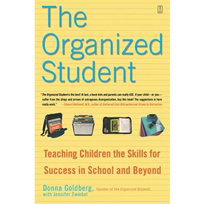 Imagen de The Organized Student: Teaching Children Skills For Success In Sch