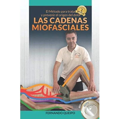 Imagen de Las Cadenas Miofasciales: el Método para tratar y prevenir origen del dolor
