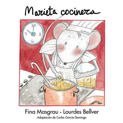 Imagen de Marieta cocinera: 13 (La rata Marieta)