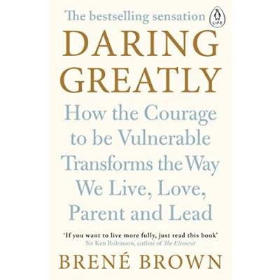 Imagen de Daring Greatly: How the Courage to Be Vulnerable Transforms Way We Live, Love, Parent, and Lead