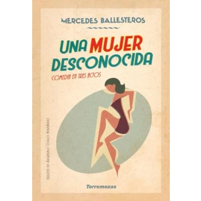 Imagen de Una mujer desconocida: Comedia en tres actos (SIN COLECCION)