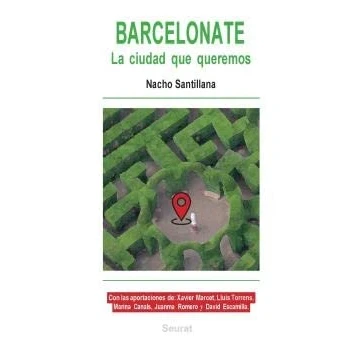 Imagen de Barcelonate: La ciudad que queremos. (SIN COLECCION)