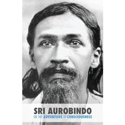 Imagen de Sri aurobindo or the adventure of consciousness hardcover