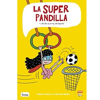 Imagen de La superpandilla 4: Mi abu es el rey del deporte (MAMUT 9+)