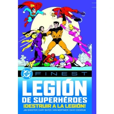 Imagen de Legion De Los Superheroes destruir A La E. Nelson Bridwell (autor)