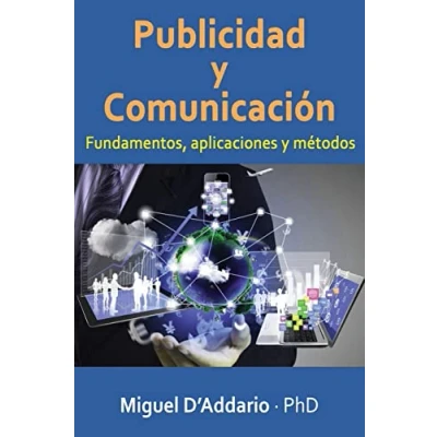 Imagen de Publicidad y comunicaciòn: Fundamentos, aplicaciones métodos