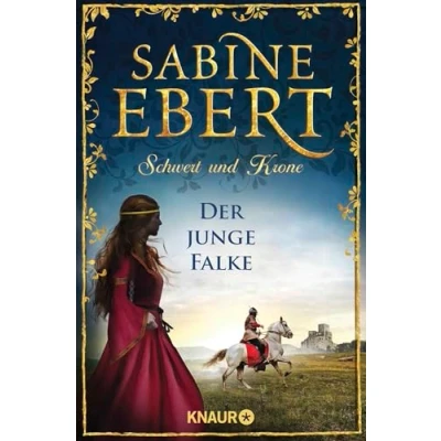 Imagen de Schwert Und Krone (der Junge Falke)
