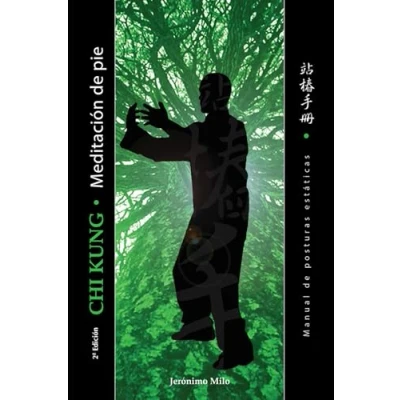 Imagen de MANUAL DE POSTURAS ESTATICAS: QI GONG MEDITACION PIE