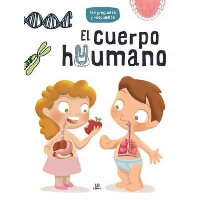Imagen de El Cuerpo Humano (100 Preguntas Y Respuestas)