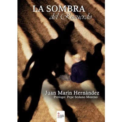 Imagen de La sombra del recuerdo (NOVELA)
