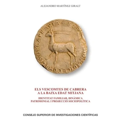 Imagen de Els Vescomtes de Cabrera A La Baixa Edat Mitjana: 78 (Anuario Estudios Medievales)
