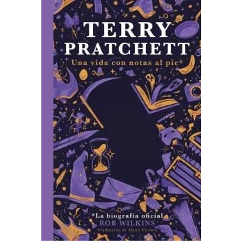 Imagen de TERRY PRATCHETT: Una vida con notas al pie