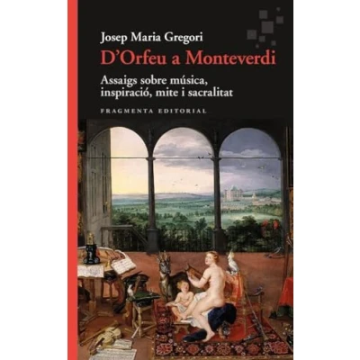 Imagen de D’orfeu a Monteverdi: Assaigs sobre música, inspiració, mite i sacralitat: 96