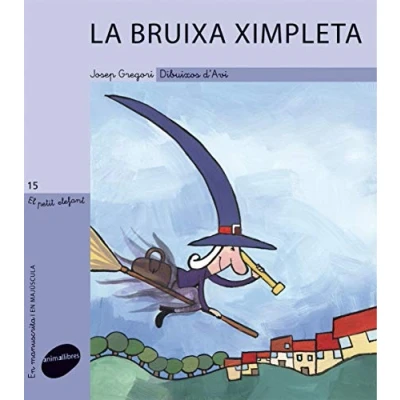 Imagen de La bruixa ximpleta: 15 (El Petit Elefant)