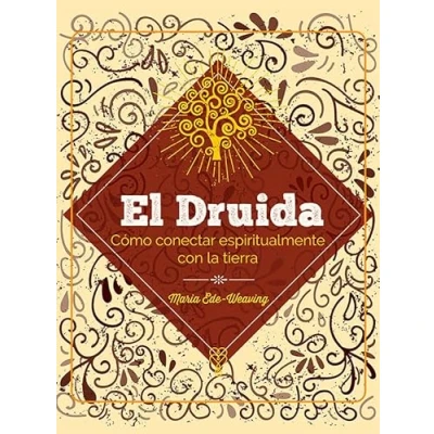 Imagen de El Druida: Cómo conectar espiritualmente con la tierra