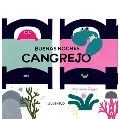 Imagen de Buenas noches, Cangrejo (ALBUMES ILUSTRADOS)