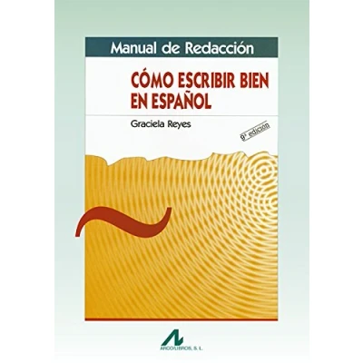 Imagen de Manual de redacción: cómo escribir en español: redaccion (Manuales y diccionarios)