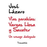 Imagen de Vias Paralelas: Vargas Llosa Y Savater: Un Ensayo Dialogado