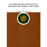 Imagen de El Concejo De Sevilla En Reinado Isabel I (1474 1504)
