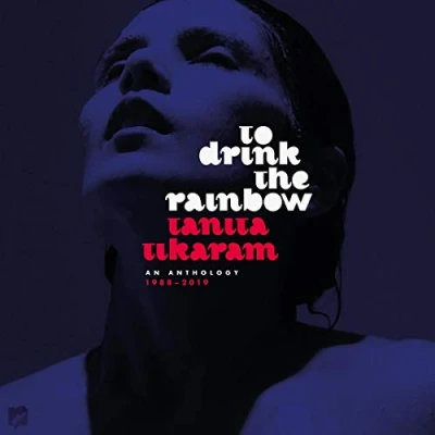 Imagen de To Drink The Rainbow: An Anthology 1988 2019 [Vinilo]
