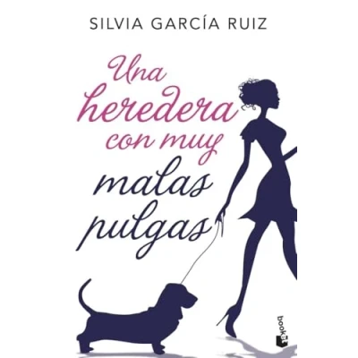 Imagen de Una heredera con muy malas pulgas (Novela)