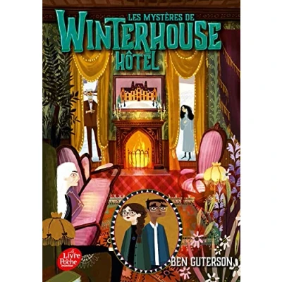 Imagen de Les Mystères De Winterhouse Hôtel Tome 3 (ebook)