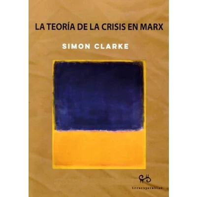 Imagen de la teoría de crisis en Marx
