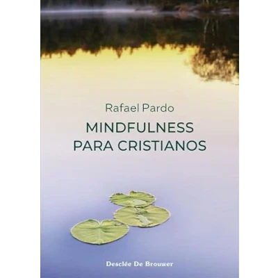 Imagen de MINDFULNESS PARA CRISTIANOS: 106 (A los cuatro vientos)