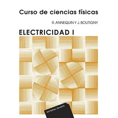 Imagen de Curso de Ciencias Físicas.Electricidad I: 3 (Curso Físicas Annequin)