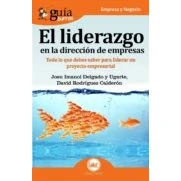 Imagen de GuíaBurros El liderazgo en la dirección de empresas: Todo lo que debes saber para liderar un proyecto empresarial: 67