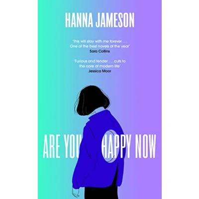 Imagen de Are You Happy Now Hanna Jameson (autor)