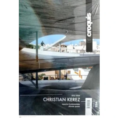 Imagen de CHRISTIAN KEREZ 2015 2024: Espacios Fundamentales Ultimate Spaces: 224 (EL CROQUIS)