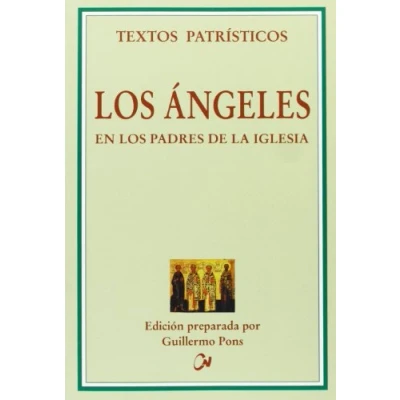 Imagen de los ángeles en Padres de la Iglesia (Textos Patrísticos)