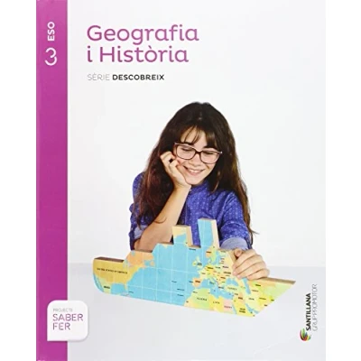 Imagen de GEOGRAFIA i HISTORIA SERIE DESCOBREIX 3 ESO SABER FER 9788490475362 (SABER HACER)