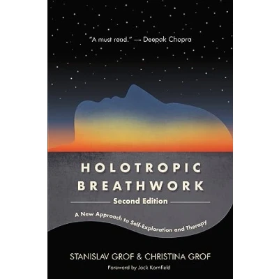 Imagen de Holotropic Breathwork Second Edition: A New Approach To Self explorati