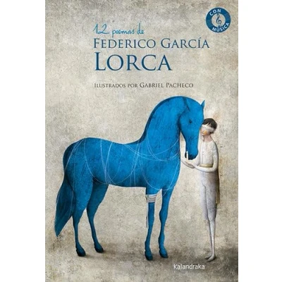 Imagen de 12 poemas de Federico García Lorca (Poesía Ilustrada)