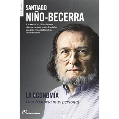 Imagen de La economía: Una Historia muy personal (SIN FRONTERAS)