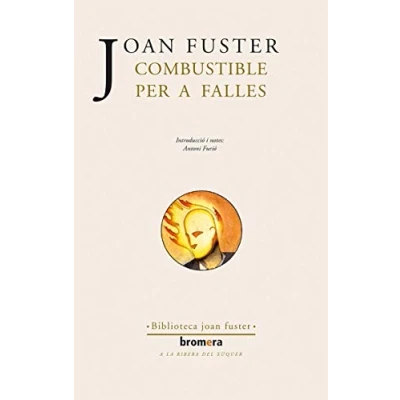 Imagen de Combustible per a falles: 16 (Els Nostres Autors)