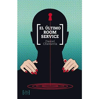 Imagen de El ultimo room service (ESCRITURAS)