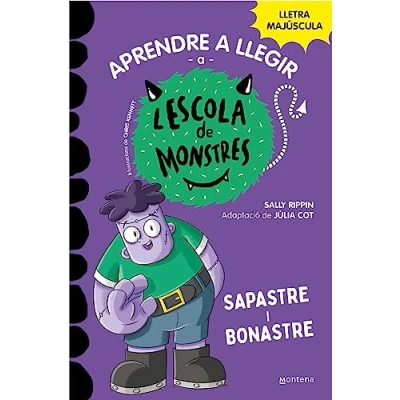 Imagen de Aprendre a llegir l&#039;Escola de Monstres 9 Sapastre i bonastre: Amb lletra MAJÚSCULA (llibres per nens partir 5 anys) (Montena)