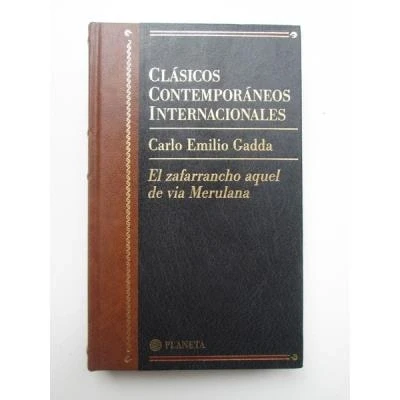 Imagen de El zafarrancho aquel de via merulana (clasicos contemporaneos internac