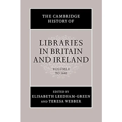 Imagen de The cambridge history of libraries in britain and ireland