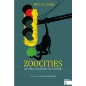 Imagen de Zoocities. Animais Salvaxes Na Cidade