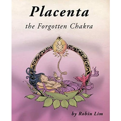 Imagen de Placenta the forgotten chakra paperback