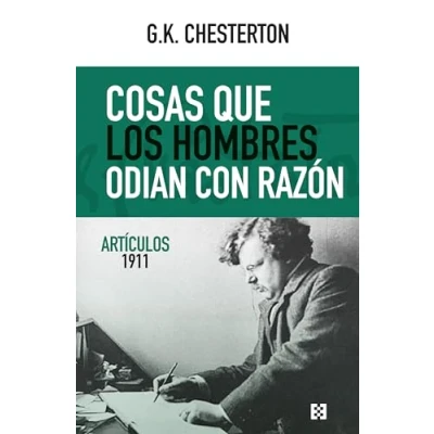 Imagen de Cosas que los hombres odian con razón: Artículos 1911: 135 (Nuevo Ensayo)