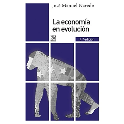 Imagen de La economía en evolución. Historia y perspectivas de las categorías básicas del pensamiento económico: 181 (Siglo XXI España General)