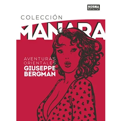 Imagen de COLECCION MANARA 6. AVENTURAS ORIENTALES DE GIUSEPPE BERGMAN (SIN COLECCION)